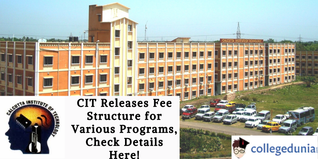 CIT Releases Fee Structure for Various Programs, Check Details Here!